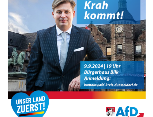 Krah kommt nach Düsseldorf!